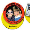 Photo Buttons Key chains and Stickers