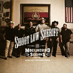Shoot Low Sheriff- Western Swing
